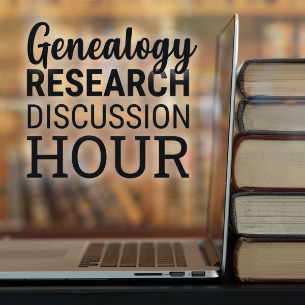 Image for event: Genealogy Research Discussion Hour