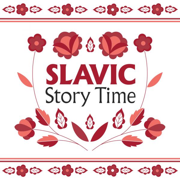 Image for event: Slavic Story Time - Russian