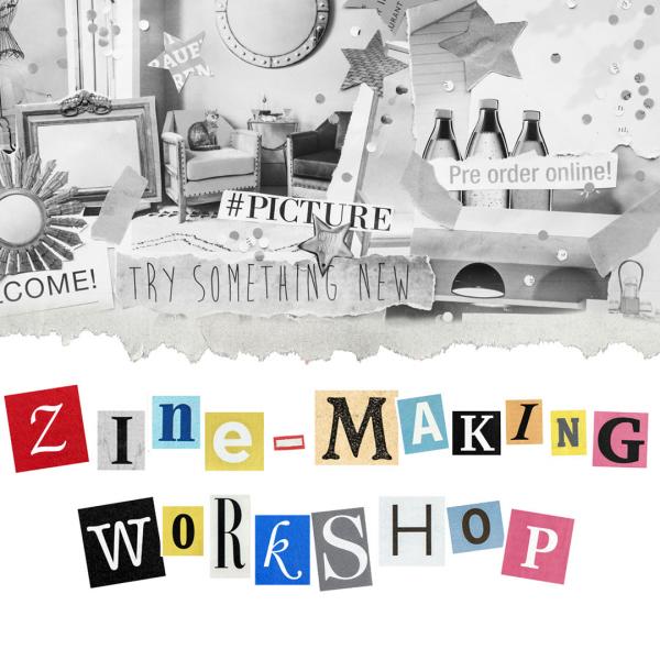 Image for event: Zine-Making Workshop