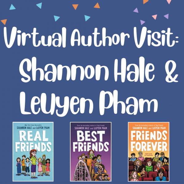 Image for event: Virtual Author Visit: Shannon Hale &amp; LeUyen Pham